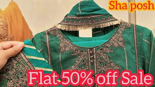 Sha Posh 50 Off  New year Sale 2023 part 22023 2024 [upl. by Ahsenauq]