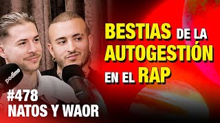 ENTREVISTA COMPLETA 🍻 Natos y Waor Bestias de la autogestión en el rap  ESDLB cap478 [upl. by Nyleve]