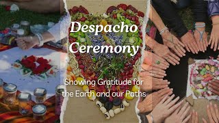 Despacho Ceremony [upl. by Charlie276]