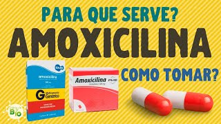 💊 AMOXICILINA serve para quê COMO TOMAR Bula em vídeo [upl. by Livingston870]