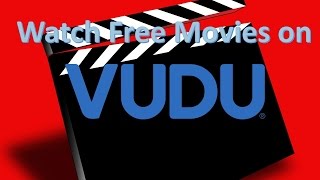 Watch free movies on Vudu [upl. by Ayn]