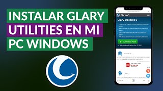 Cómo Descargar e Instalar Glary Utilities en mi PC Windows  Última Versión en Español [upl. by Bonnie]