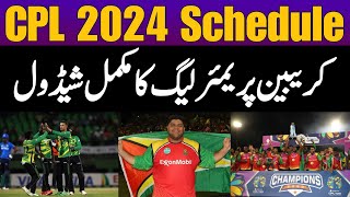 CPL 2024 Schedule  Caribbean Premier League 2024 Schedule [upl. by Geno]