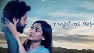 Forget Me Not  Chorki  Yash  Mehzabeen  Full HD movie [upl. by Yelyah]