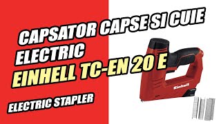 Capsator electric 🔨 EINHELL TCEN 20E Electric stapler [upl. by Belsky]