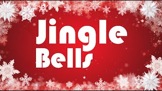 Jingle Bells  Christmas Songs and Carols  Jingle Bell rock [upl. by Bolton]