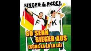 Finger amp Kadel  So sehn Sieger aus Clubmix [upl. by Ahtanaram]