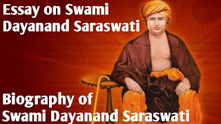 Essay on Swami Dayanand Saraswati  About Swami Dayanand Saraswati  Biography With Explanation [upl. by Analise513]