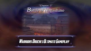 Battle of Nagashino  Warriors Orochi 3 Ultimate [upl. by Odnumyer]