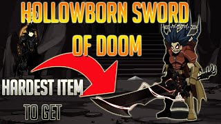 AQW HARDEST ITEM IN THE GAME How To Get the Hollowborn Sword of the Underworld 2022 [upl. by Ardnuhs329]