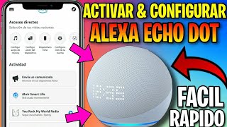 Como Activar y Configurar ALEXA ECHO DOT 5ta generación CORRECTAMENTE [upl. by Nrol]