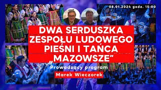 Dwa serduszka Zespołu Ludowego Pieśni i Tańca „Mazowsze” [upl. by Alvan]