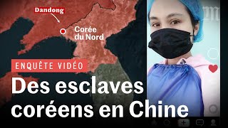 Les esclaves nordcoréens des usines chinoises Enquête [upl. by Miharba]