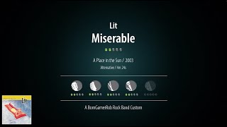 Lit  Miserable  Rock Band Custom [upl. by Warrin839]