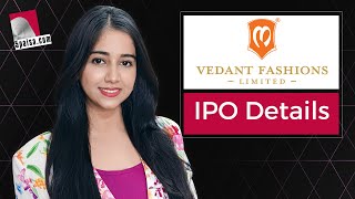 Vedant Fashion IPO Details Vedant Fashion IPO Date Price Company Financials Objectives [upl. by Odraner]