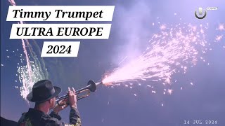 Timmy Trumpet ULTRA EUROPE 2024 ULTRALIVE OFICIAL LIVE [upl. by Del]