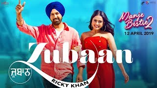 Zubaan – Ricky Khan  Gippy Grewal  Simi Chahal  Jay K  Manje Bistre 2  New Punjabi Songs 2019 [upl. by Kelley211]