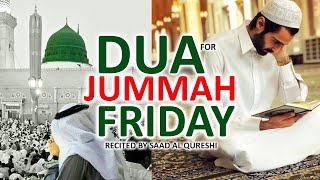 LISTEN EVERY JUMMAH MUBARAK FRIDAY THIS BEAUTIFUL DUA THE KEY TO SOLVE ALL PROBLEMS [upl. by Skinner667]