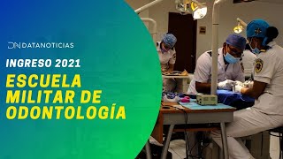 Escuela Militar de Odontología  Requisitos e ingreso 2021 [upl. by Riva796]