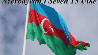 Azerbaycanı Seven 15 Ülke [upl. by Dijam]