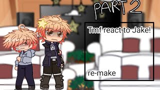 Tmf react to Jake remake 22  tmf  the music freaks  jake  gacha  gacha club [upl. by Morlee818]