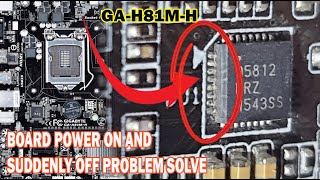 GIGABYTE GAH81MH POWER ON AND SUDDENLY POWER OFF PROBLEM SOLVE BY SUPPORT PRO [upl. by Adnical]