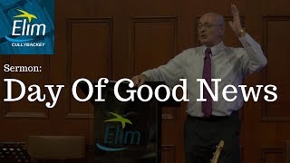 Day Of Good News 2 Kings 7111  Pastor Denver Michael  Cullybackey Elim Church [upl. by Yarled863]