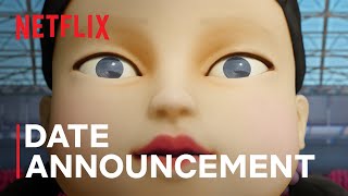 Squid Game Season 2  Date Announcement  Netflix [upl. by Yatnwahs]