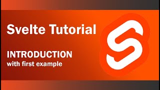 SVELTE Tutorial Part1 in Hindi  Intro with first example 2019 [upl. by Tutt]