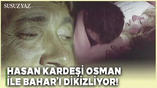 Susuz Yaz Türk Filmi  Hasan Osman ile Baharın Özel Anlarını Dikizliyor [upl. by Jansson]