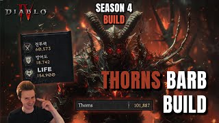 The Best Thorns Barb Build ever for Season 4 AFK farming in Diablo 4 [upl. by Benia]