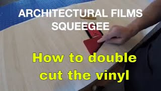 How to double cut the architectural films using the RM wraps Architectural film Squeegee [upl. by Oilerua618]