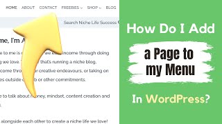 How Do I Add a Page to My Menu in WordPress StepbyStep Guide [upl. by Northington426]