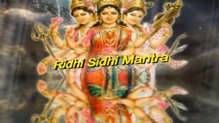 Mantra For Extreme Good Luck  Riddhi Siddhi Stotram अखण्ड सौभाग्य प्राप्ति मंत्र [upl. by Kobe]