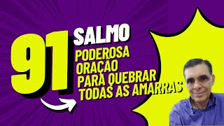 Poderosa Oração do Salmo 91 [upl. by Kilbride996]