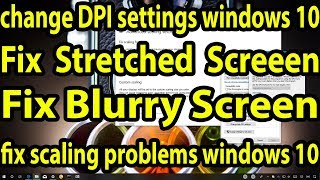 How to change DPI settings for classic apps on Windows 10 April 2018 Update [upl. by Amoritta]