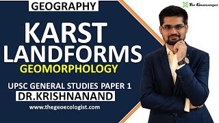 Karst Landforms Erosional and Depositional Features by Ground Water Geomorphology Dr Krishnanand [upl. by Retrak]