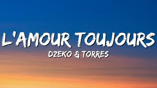 Dzeko amp Torres  LAmour Toujours Lyrics feat Delaney Jane Tiësto Edit [upl. by Mirth]