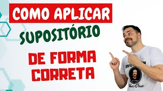 COMO APLICAR O SUPOSITÓRIO DE FORMA CORRETA [upl. by Houlberg475]