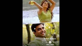 pachai nirame pachai nirame song whatsapp status 💚💚alaipayuthey movie 💚💚💚 [upl. by Carnahan]