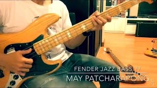 Caffeine IntoxicationFender Jazz Bass 77  May Patcharapong [upl. by Nivre]