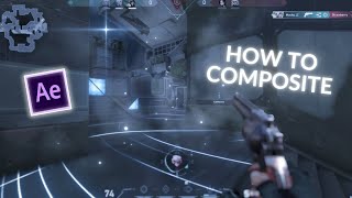 How to Composite in Adobe After Effects VALORANT TUTORIAL [upl. by Eslud949]
