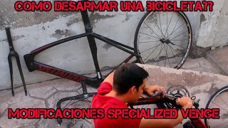 COMO DESARMAR TU BICICLETADESARMAMOS LA BICICLETA SPECIALIZED VENGEWERINIS BIKES [upl. by Evalyn640]