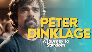 Peter Dinklage A Journey to Stardom persistence inspiration actor successstory GameofThrones [upl. by Nahgrom]