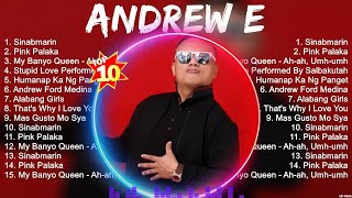 Andrew E Greatest Hits  Andrew E Top 10 2023  Andrew E Of All Time [upl. by Zampardi246]