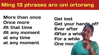 Ming 13 Phrases aro uni ortorang  MASIANI TV [upl. by Ennoryt]