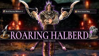 The Roaring Halberd is The BEST Dark Weapon in Dark Souls 2 [upl. by Elie148]