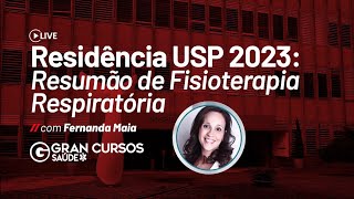 Residência USP 2023  Resumão de Fisioterapia Respiratória com Fernanda Maia [upl. by Saqaw399]