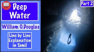 Deep Water in Tamil  Line by Line Explanation  Part 2  NCERT CBSE Class 12 English [upl. by Jaco]