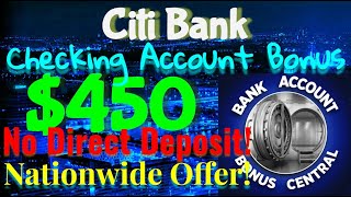 RECORD 450 Citi Checking Account bonus  Nationwide EASIEST BANK BONUS of 2024 [upl. by Akim]